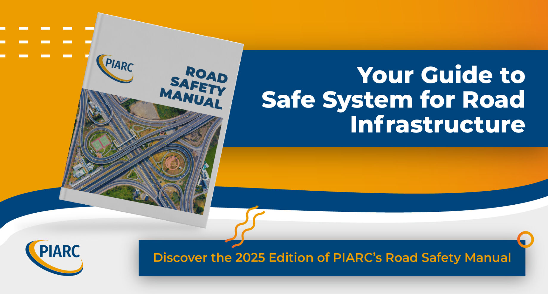 Unlocking safer roads: Discover new edition of PIARC's Road Safety Manual