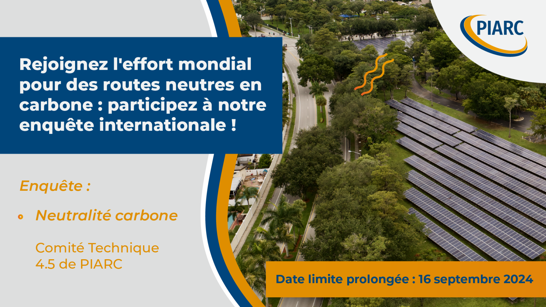 Rejoignez l'effort mondial pour des routes neutres en carbone : participez à notre enquête internationale !