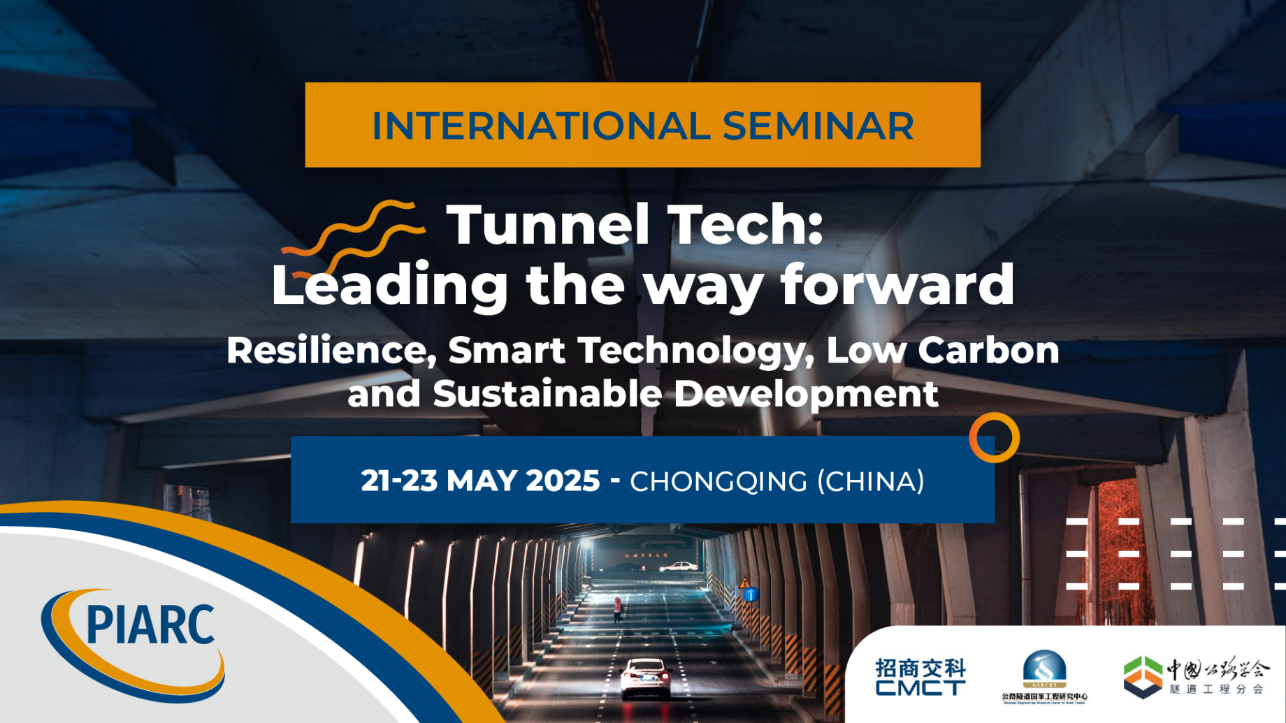 Seminar on Tunnel Tech: Pioneering Resilience,
Smart Technology, Low Carbon Solutions and Sustainable Development