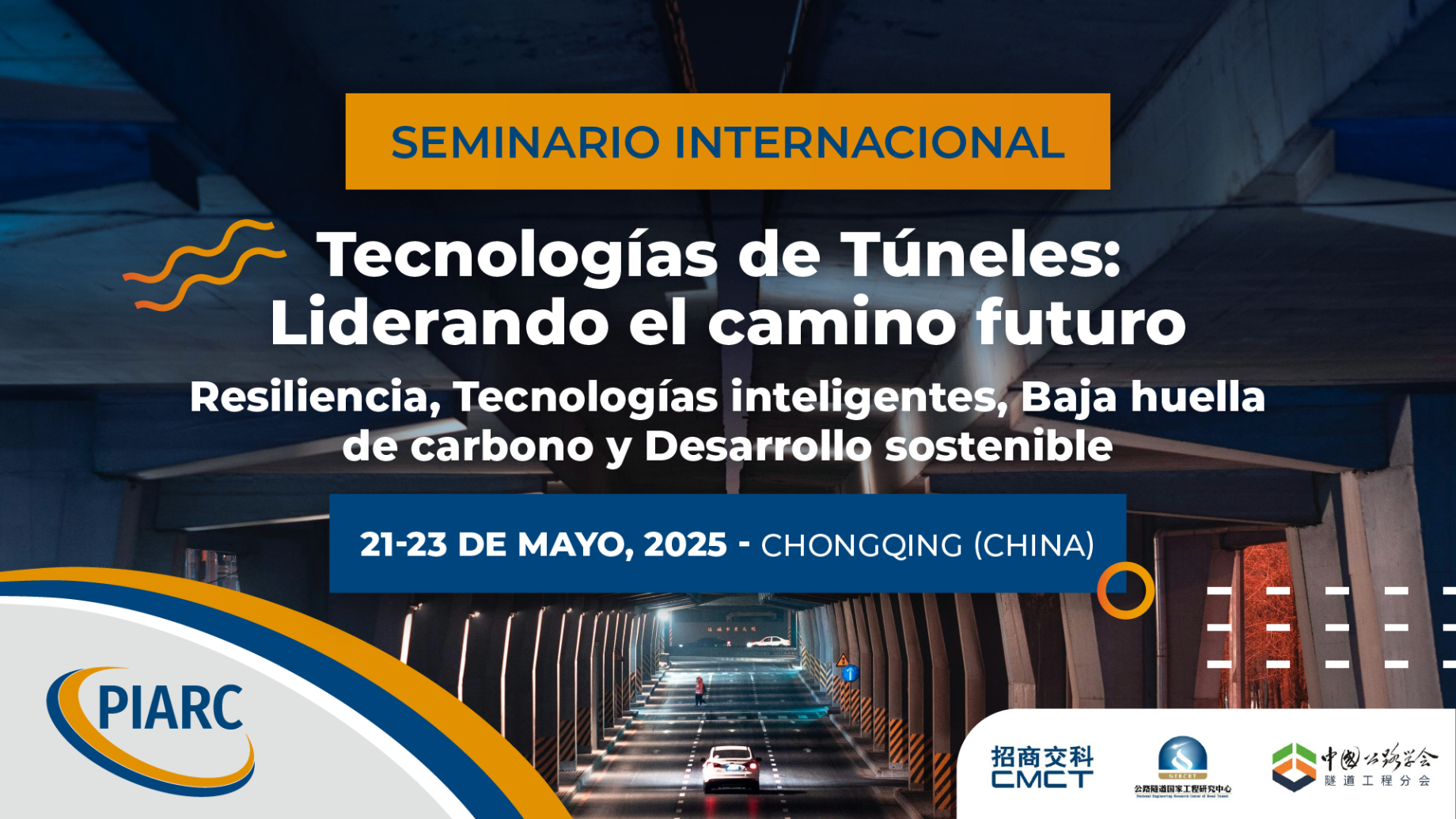 Seminario sobre tecnología de túneles: resiliencia pionera, tecnología inteligente, soluciones bajas en carbono y desarrollo sostenible