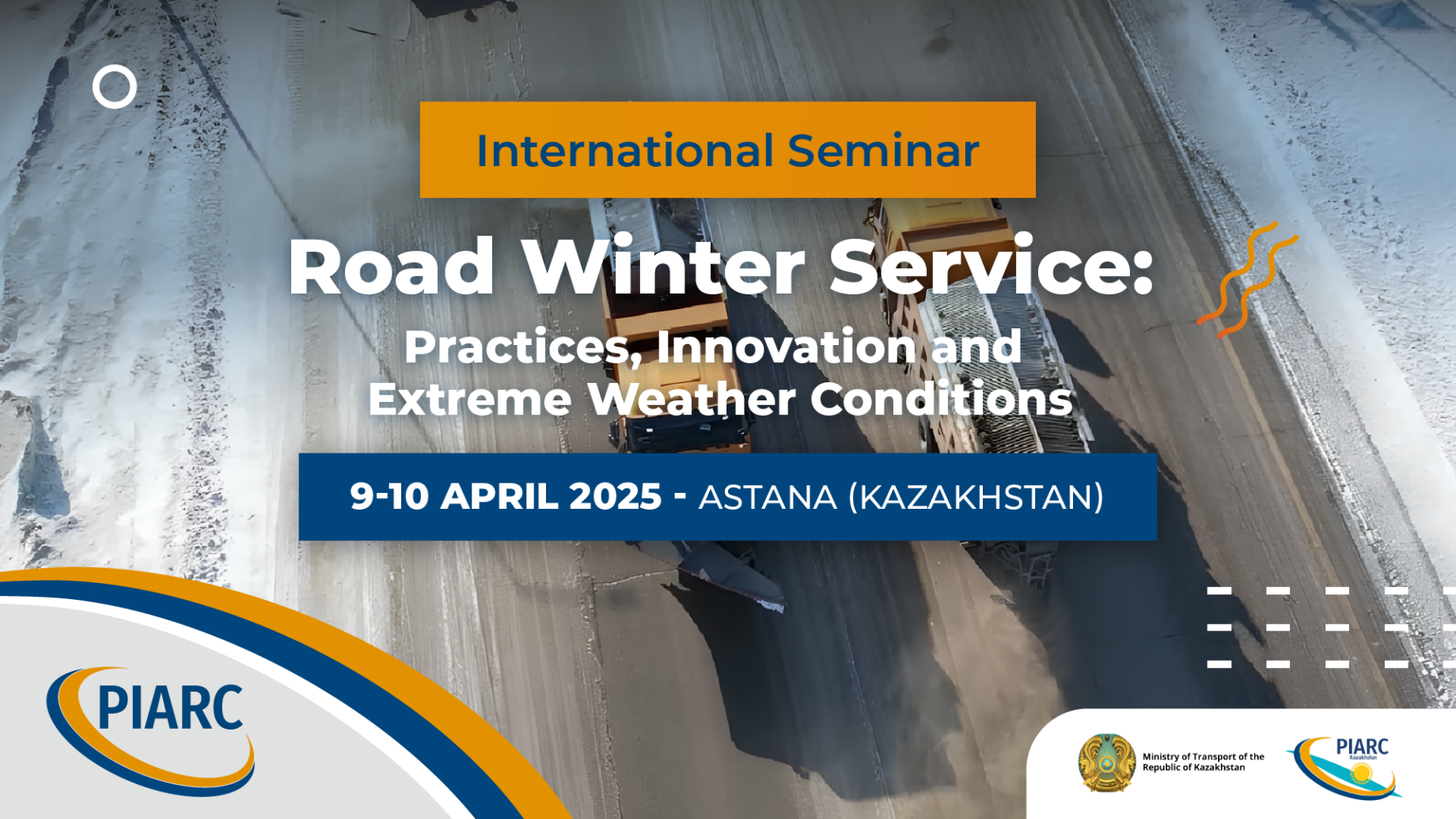 Join us for the International Seminar “Road Winter Service: Practices, Innovation, and Extreme Weather Conditions”