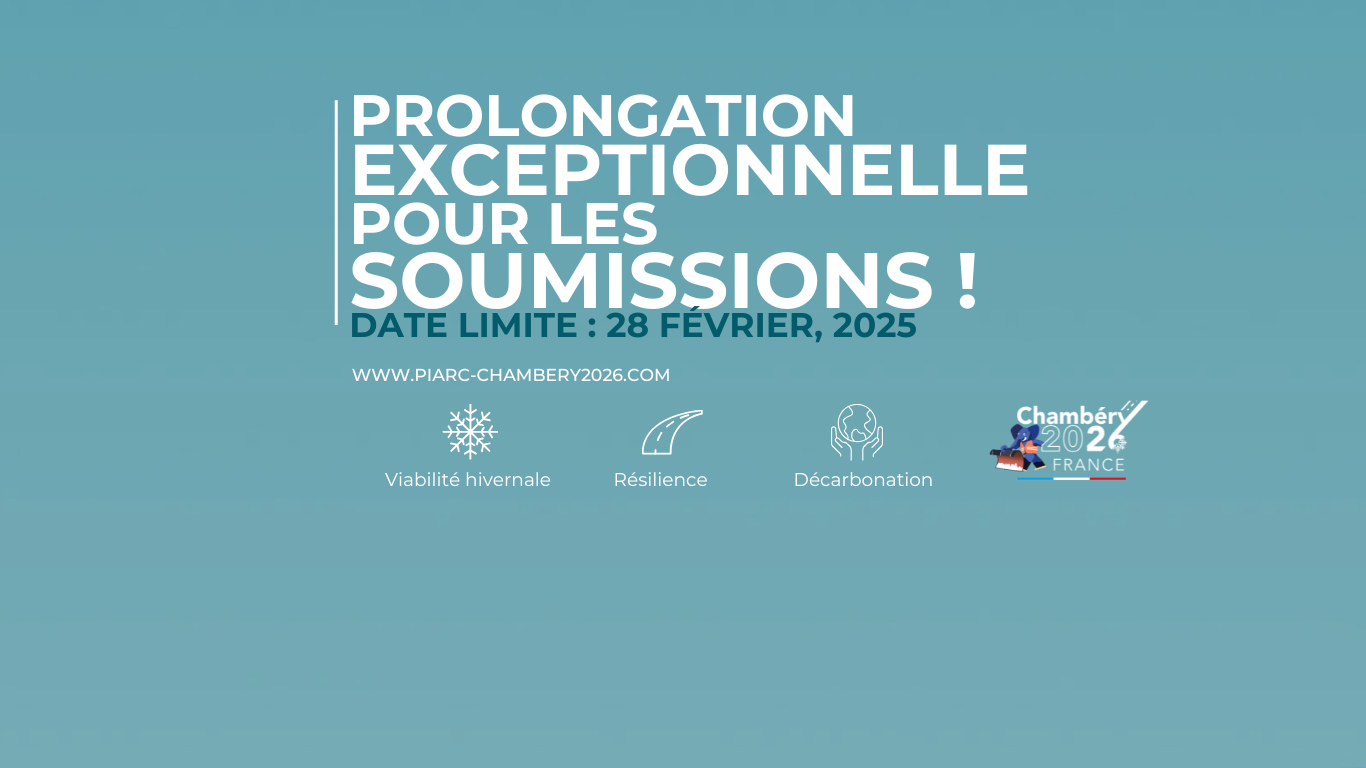 Prolongation exceptionnelle : Appel à contributions pour le 17e Congrès mondial de la Viabilité hivernale et de la Résilience routière